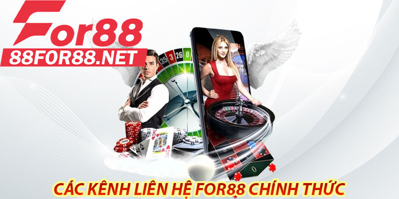 Các kênh liên hệ for88 chính thức