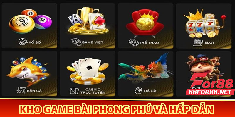 Kho game bài phong phú và hấp dẫn