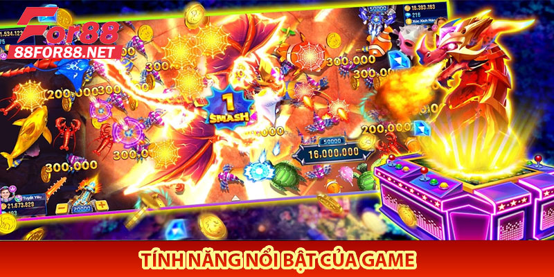 Tính năng nổi bật của game